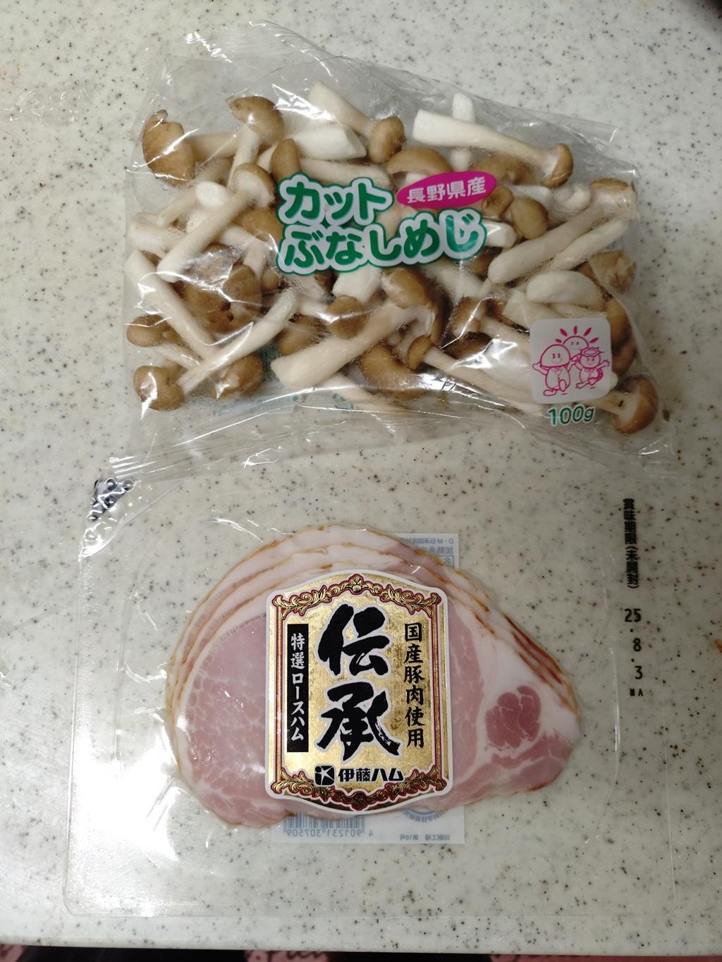 長野県産カットぶなしめじ、伊藤ハム 特選ロースハム